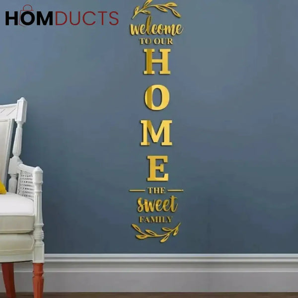 Acrylic Wall Stickers Home Sweet Home / Golden