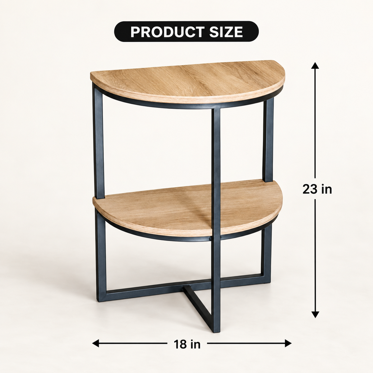Side table size: 18 inches wide and 23 inches high